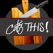 Cater This!