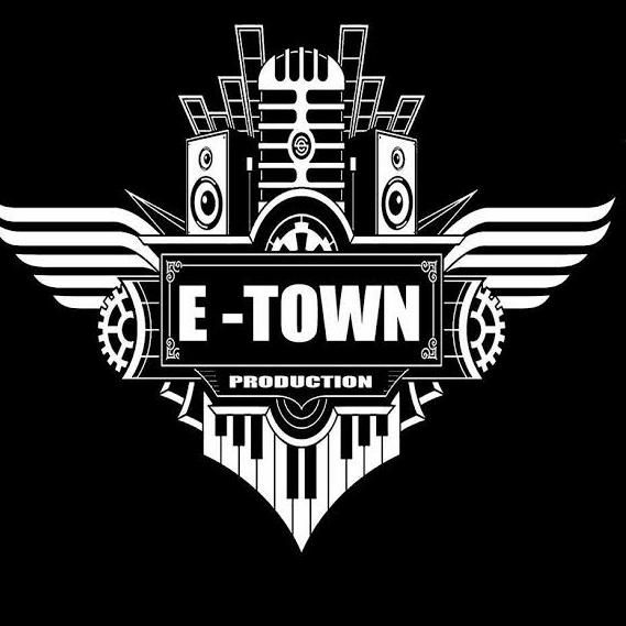E-Town Production