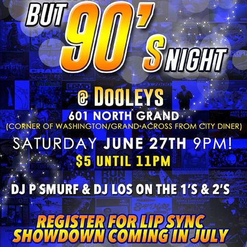 Nuthin' But 90's Night @ Dooley's - June 2015