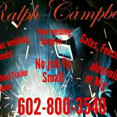 Ralph Campbell Mobile Welding look me up on Google