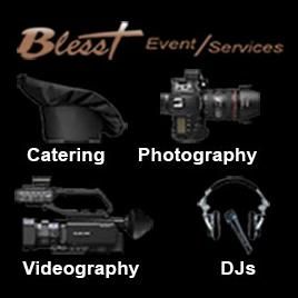 "BLESST" Events (Catering, Photo, Video, DJ)