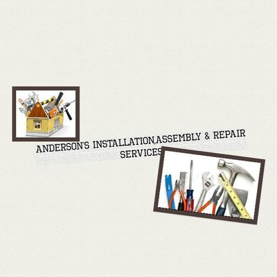 Avatar for Anderson's Installation,Assembly & Repair Service