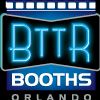BTTR Booths Orlando