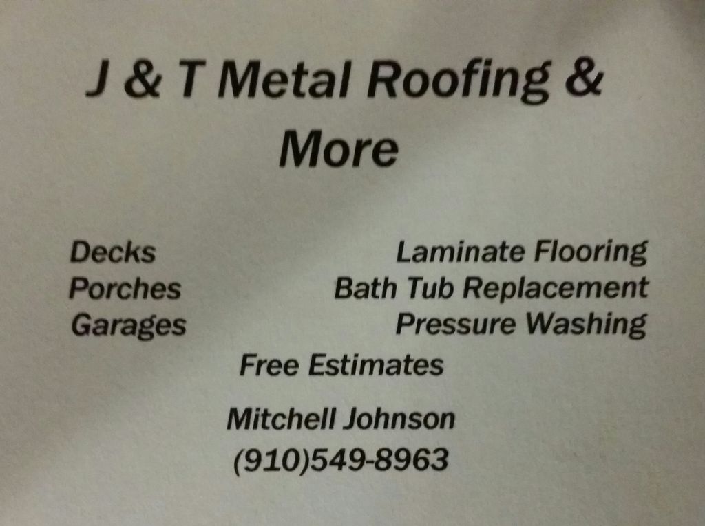 J&T Metal Roofing & More