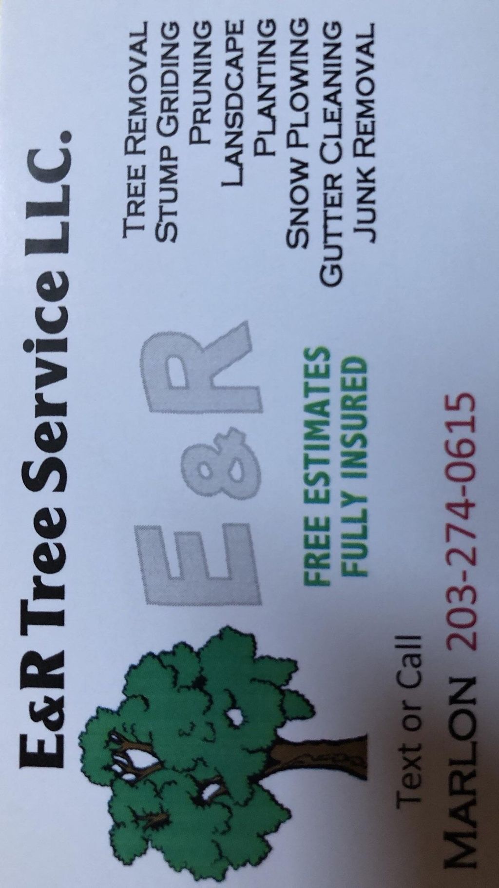 E&R Tree Service  and Landcaping LLC.