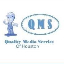 Quality Media Service of Houston