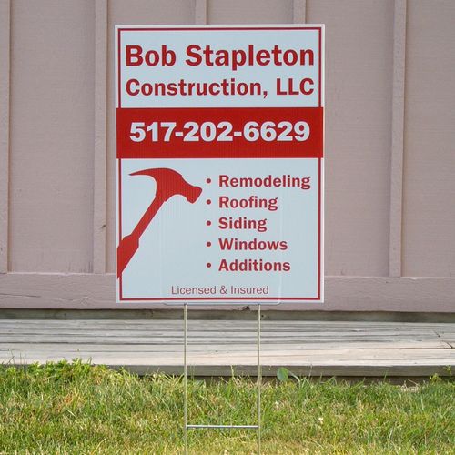 Yard sign created for contractor