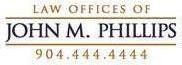 The Law Offices of John M. Phillips