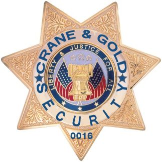 Crane & Gold Security. 
PPO License # 17709