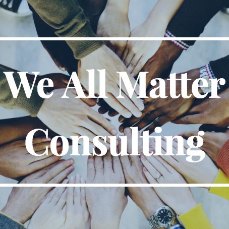 We All Matter (WAM) Consulting