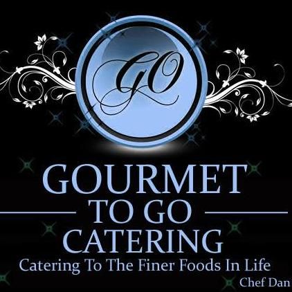 Gourmet to Go Catering