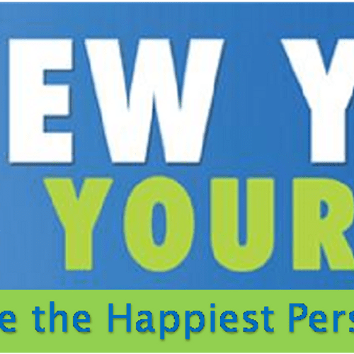 Become the Happiest Person You Know!