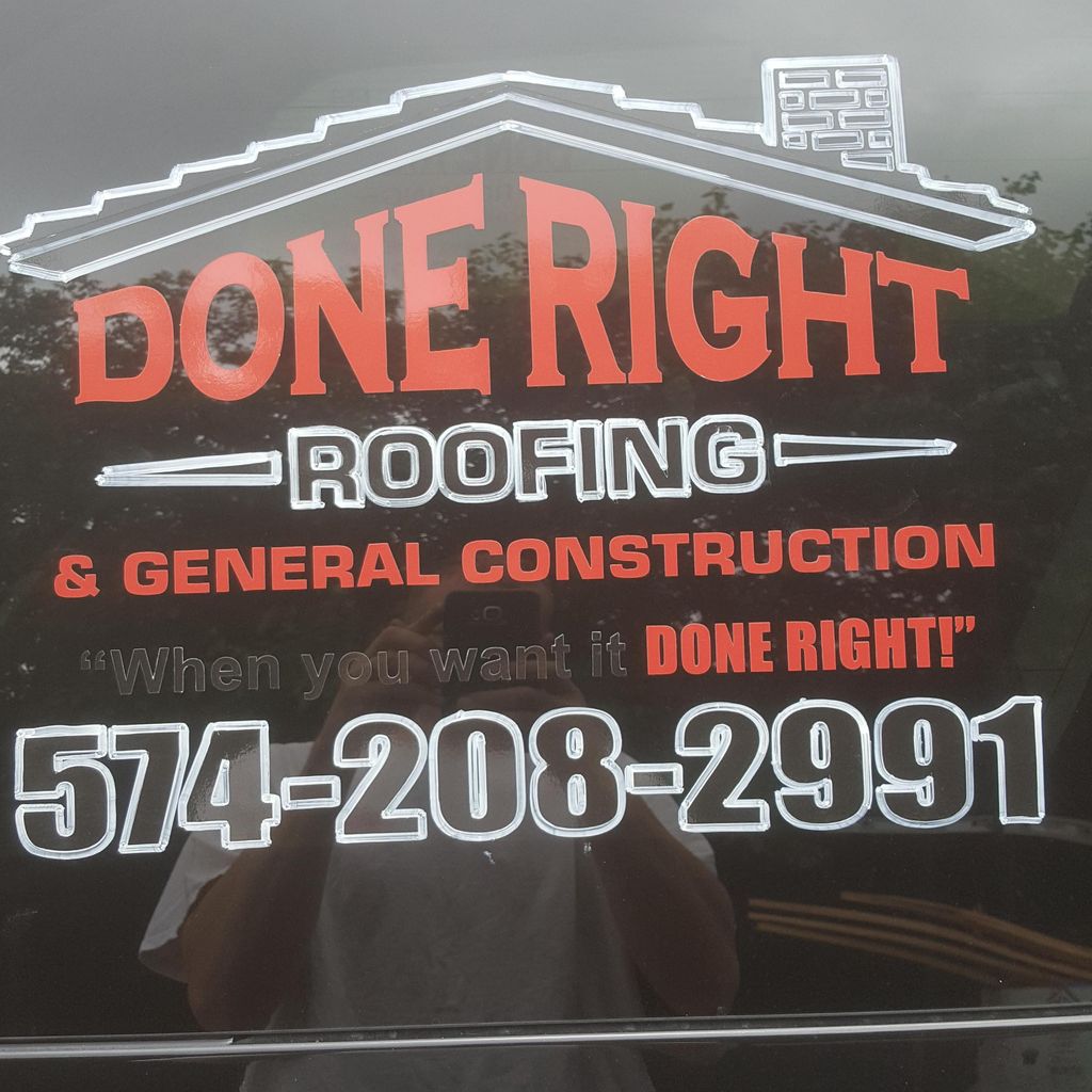 Done Right Roofing & General Constriction LLC