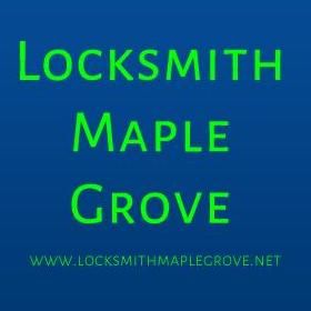 Locksmith Maple Grove