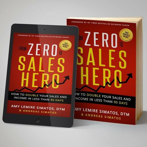 Amy #1 Best Seller, "From Zero to Sales Hero: How 