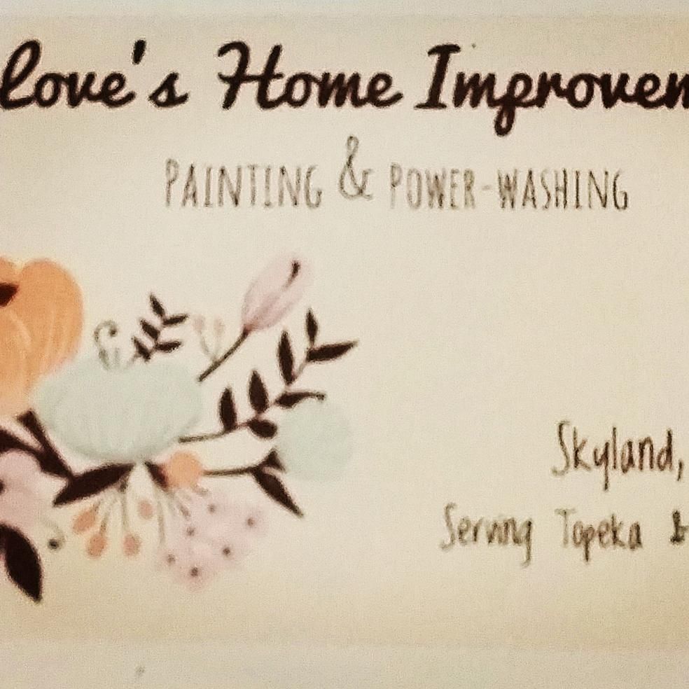 Love's home improvements, painting and power wa...