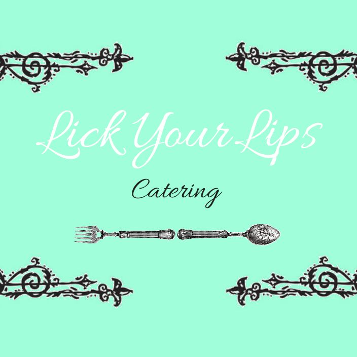 Lick Your Lips Catering