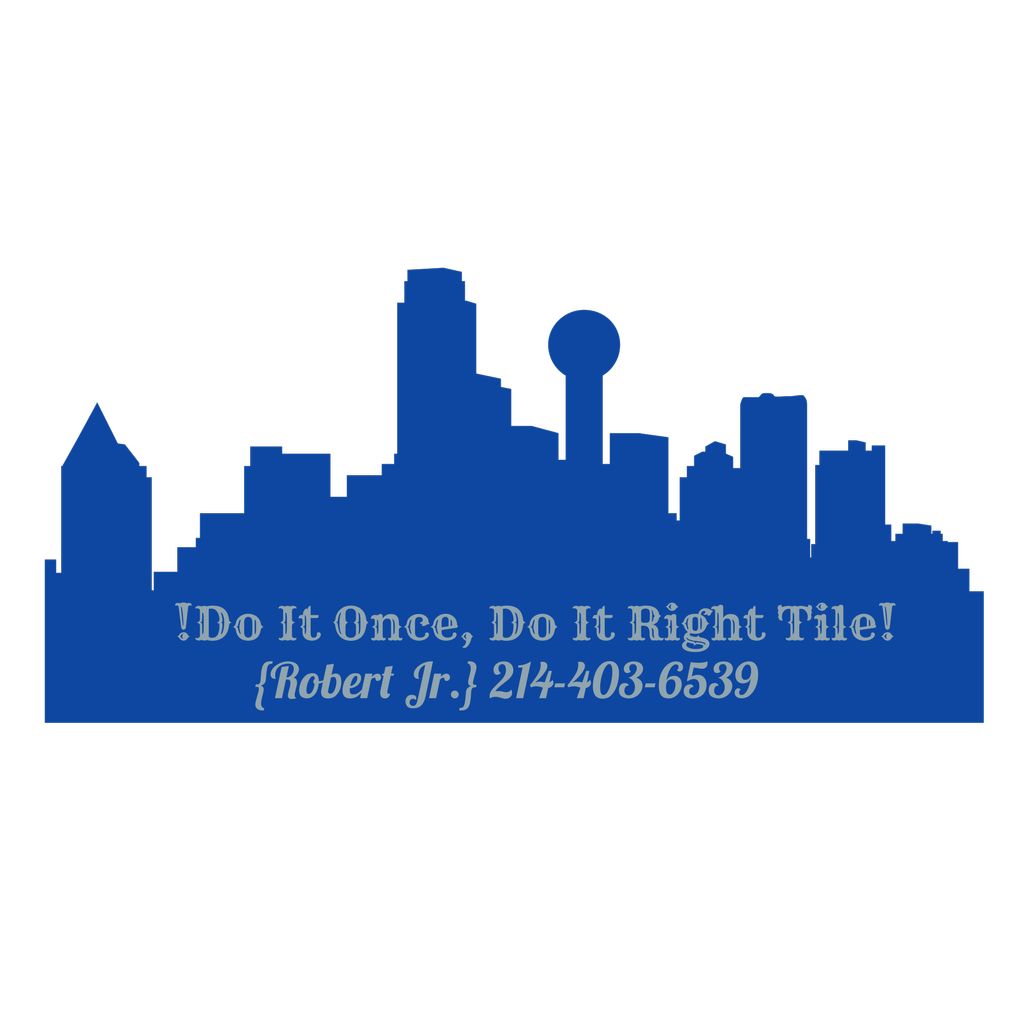 Do It Once, Do It Right Tile