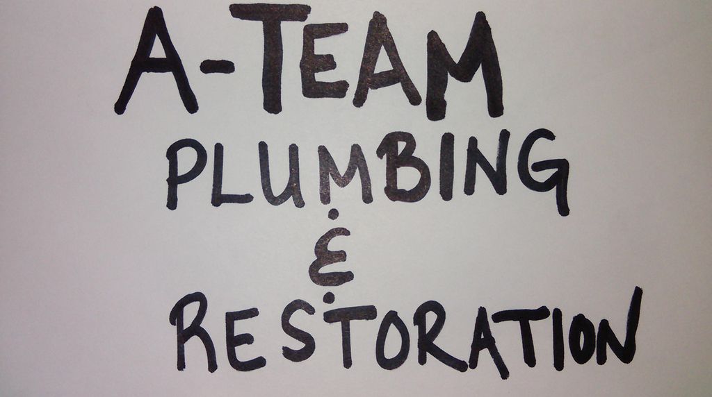 A-Team Plumbing and Restoration