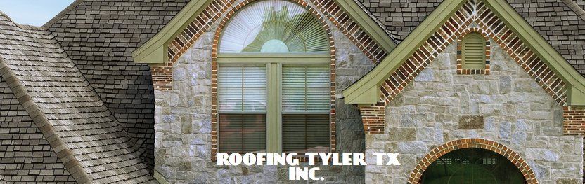Roofing Tyler Tx. Inc.