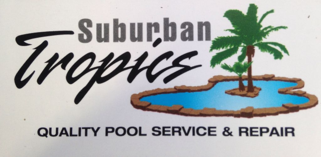 Suburban Tropics, Quality Pool Service and Repair