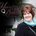 You're The Bride