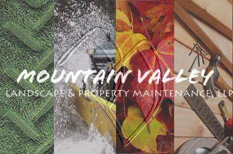 Mountain Valley Landscape & Property Maintenanc...