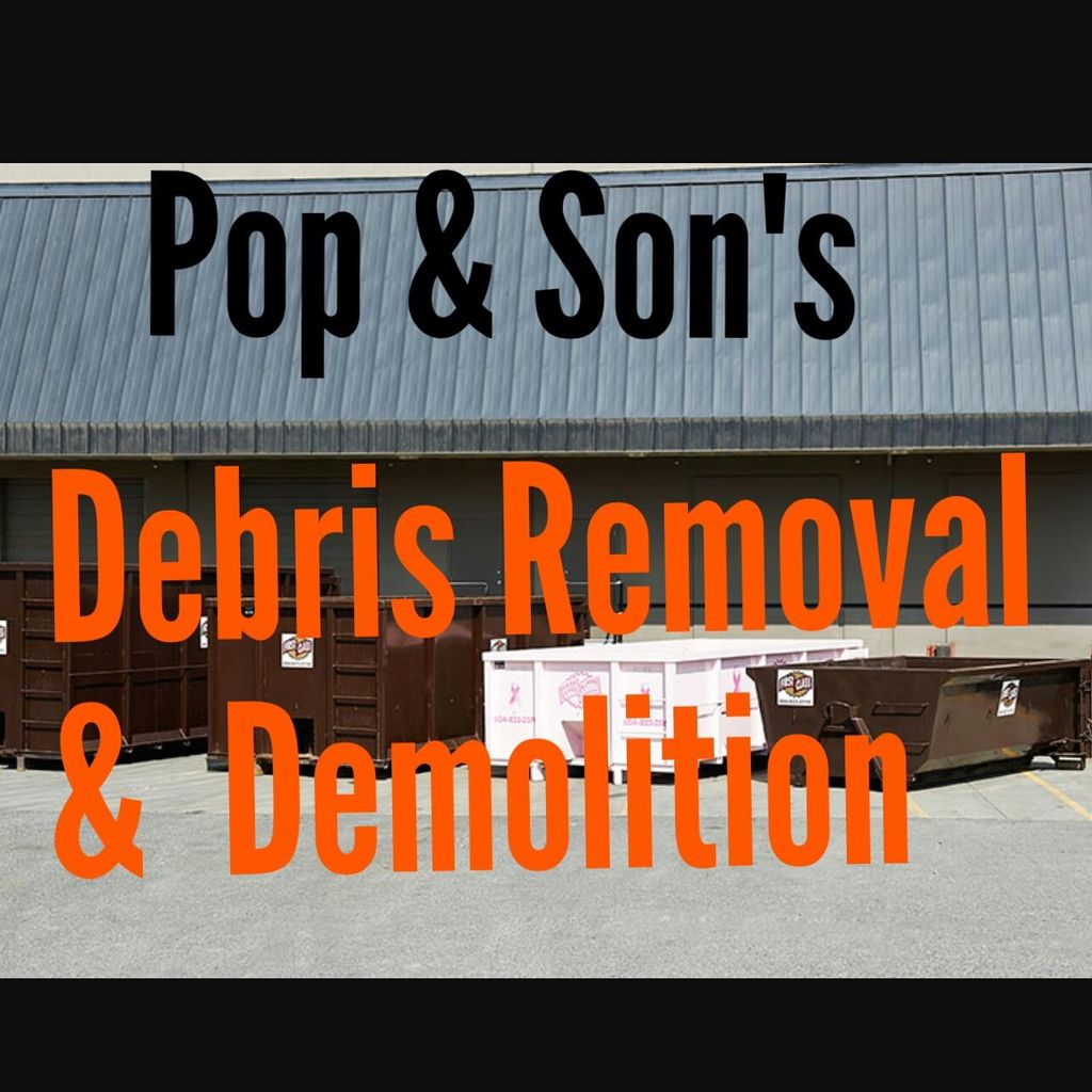 Pop and Sons Demolition and Debris Removal