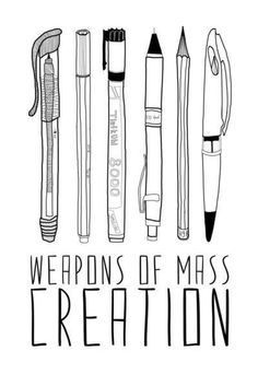 Weapons of mass creation.
Writing. Editing. Proofr