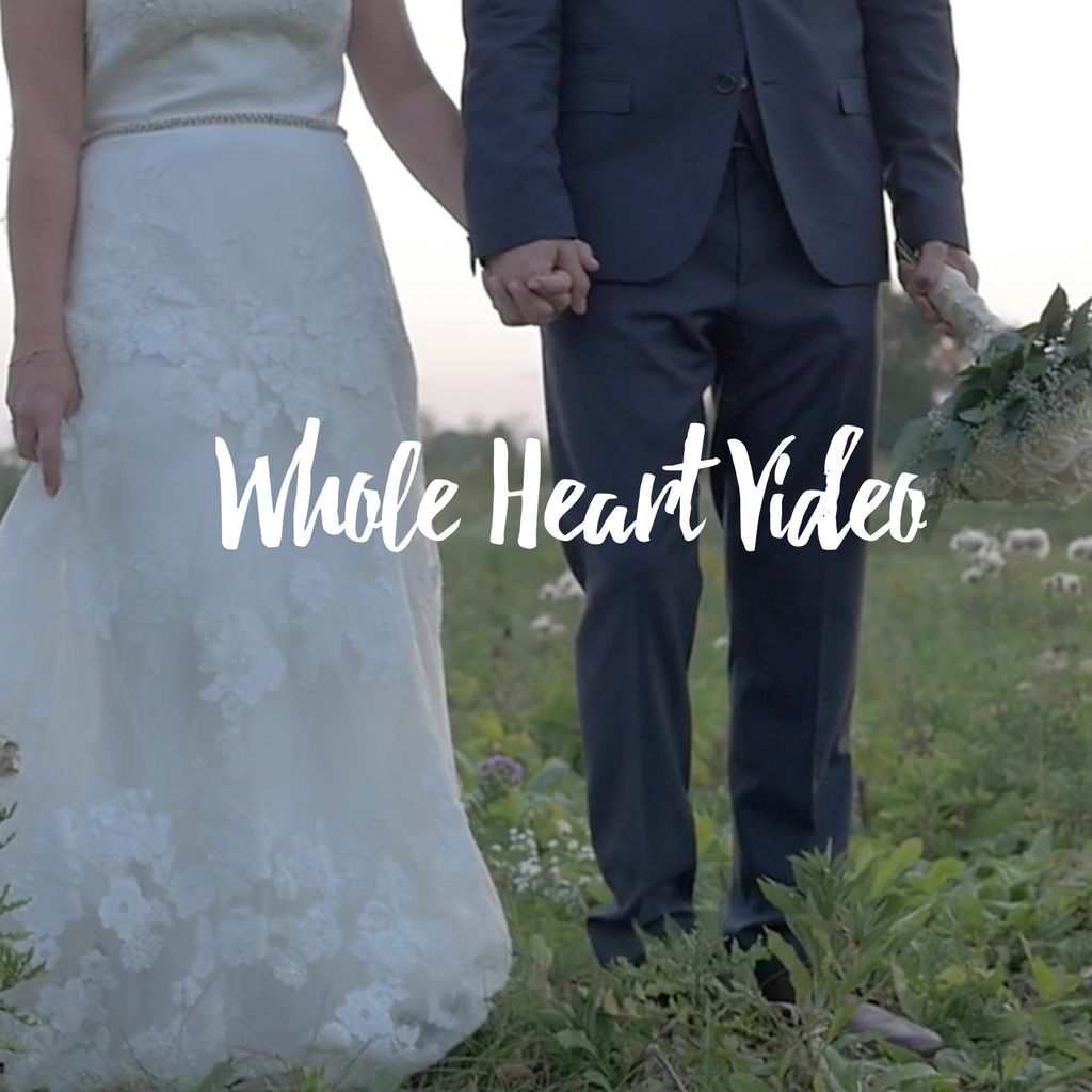 Whole Heart Video