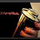 2TipsyChicks