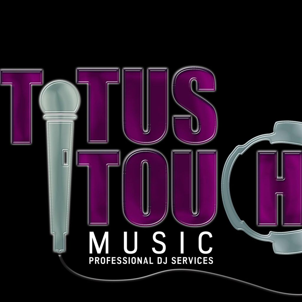 Titus Touch Music (Professional DJ Services)