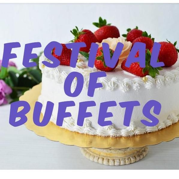 Festival of Buffets