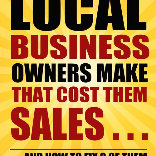 5 Mistakes Local Businesses Make That Cost Them Sa