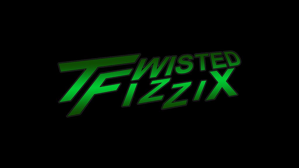 Twisted FizziX