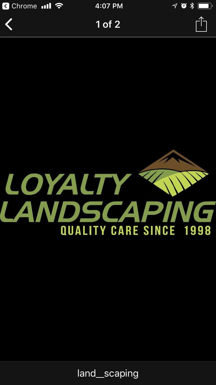 Loyalty Landscaping