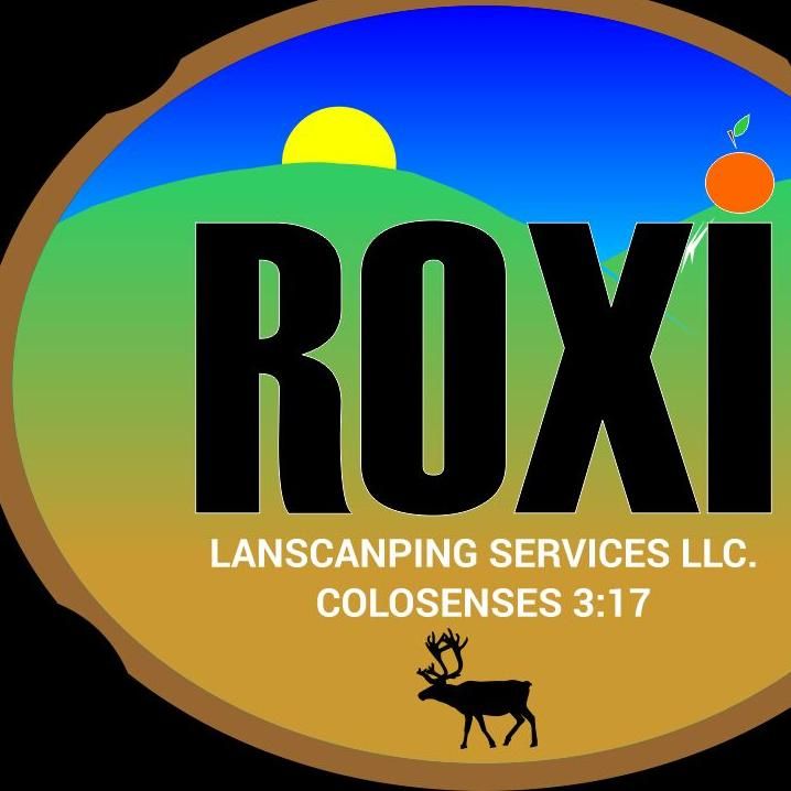 Roxi Landscaping Service LLC