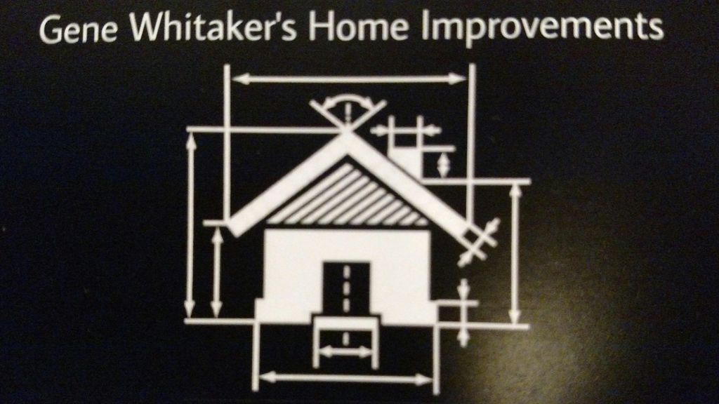 Gene Whitaker's Home Improvements