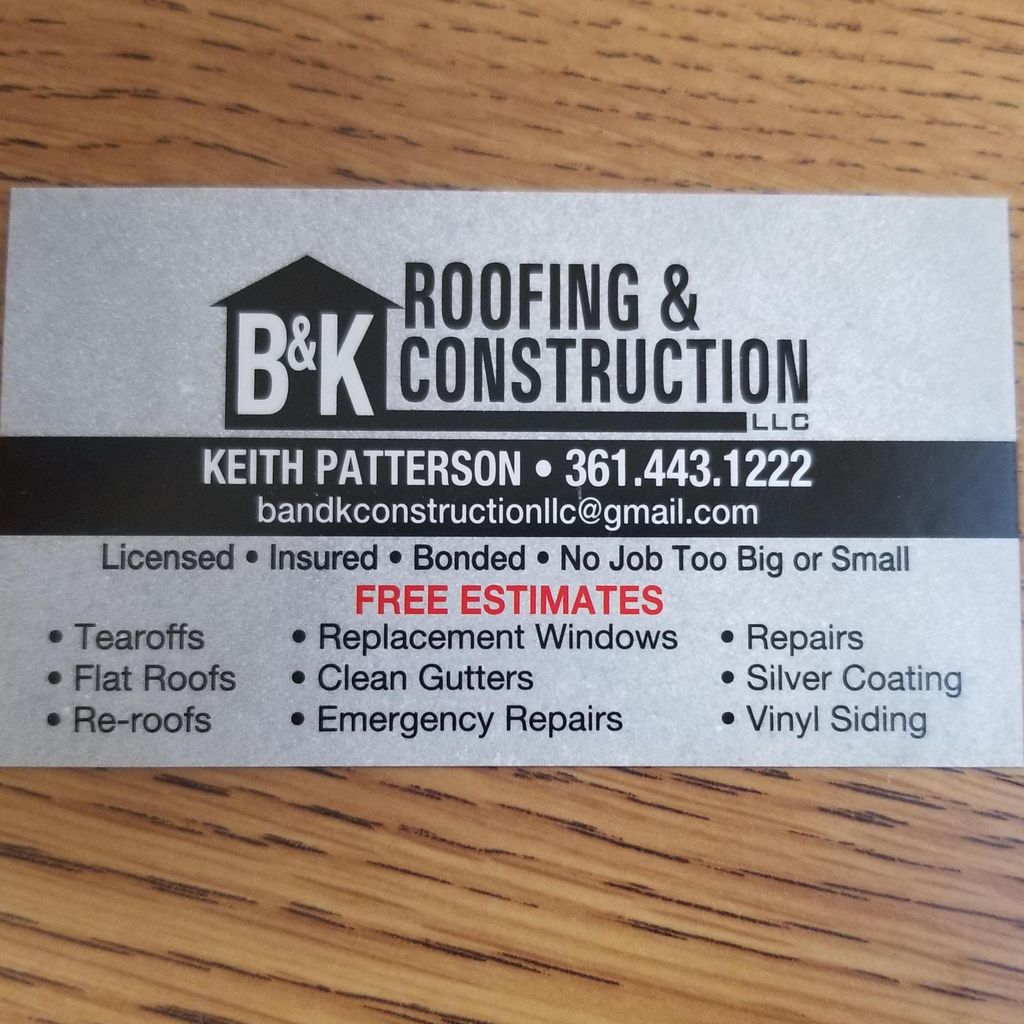 B&K Roofing and Construction LLC