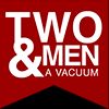 Two Men & A Vacuum
