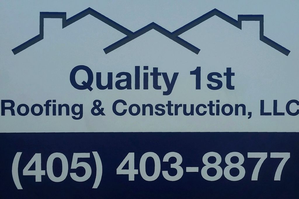 Quality 1st Roofing and Construction L.L.C