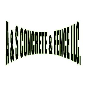 A & S CONCRETE & FENCE LLC