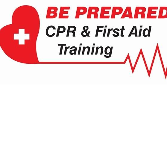 Be Prepared CPR and First Aid
