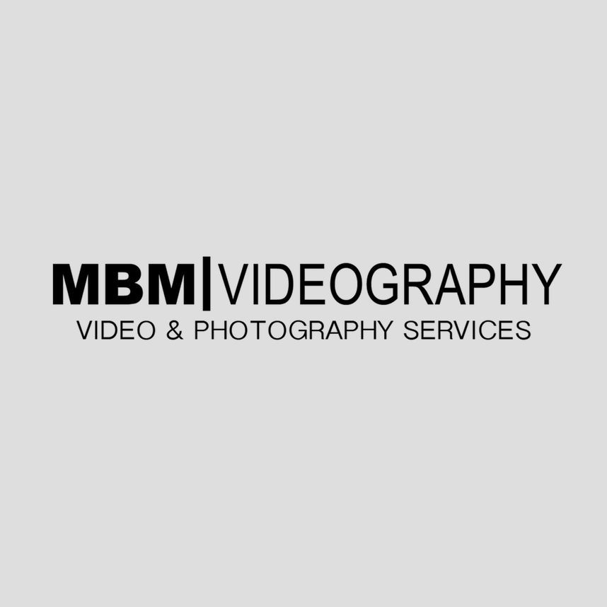 MBM|Videography