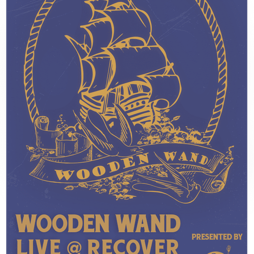 Event poster designed for Wooden Wand.