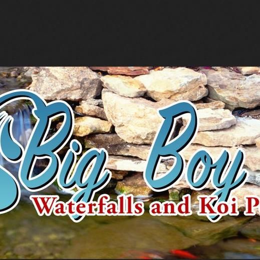 Big Boy Waterfalls and Koi Ponds