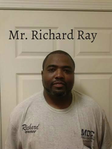 Our Subcontractor, Mr. Richard Ray