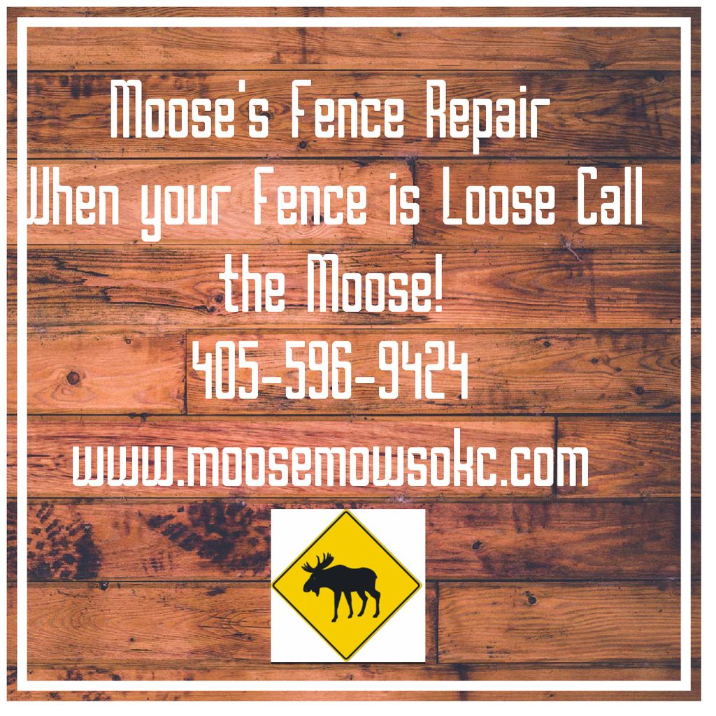 Moose's Lawn Care & Fence Repair