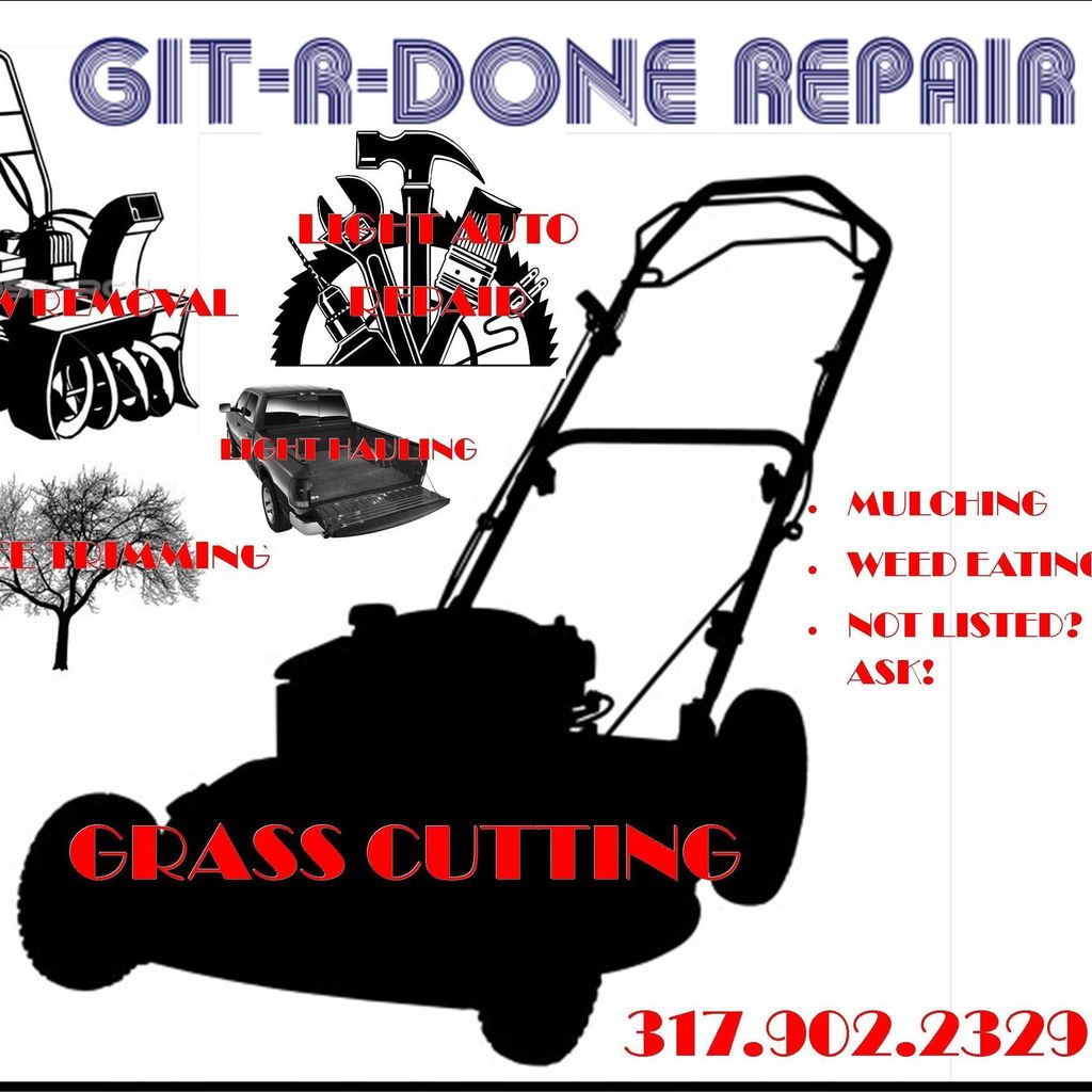 Git-R-Done Repair & Lawn