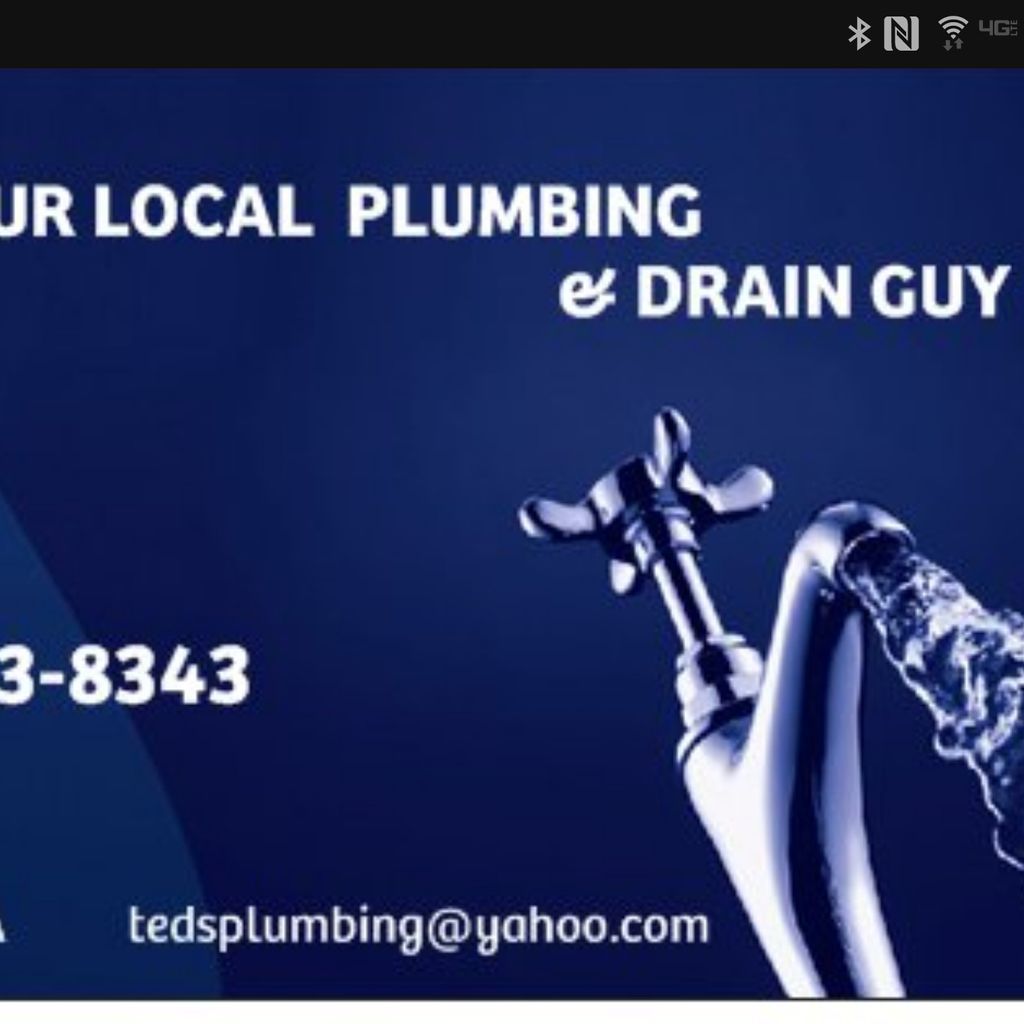 Ted your local plumbing & drain guy